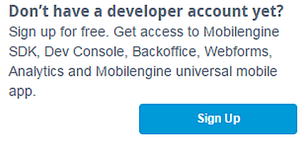 The Signup button at developers.mobilengine.com